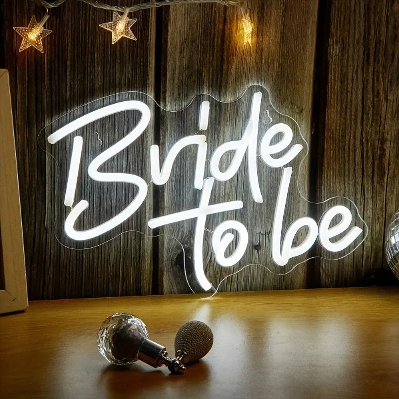 Bride To Be Neon LED Sign