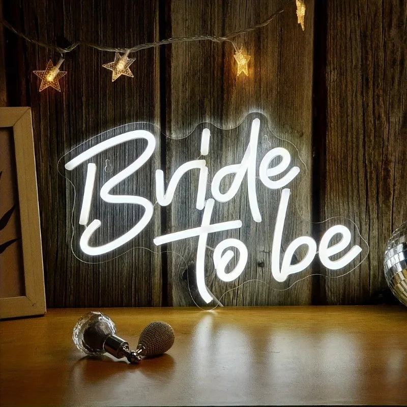 Bride To Be Neon LED Sign